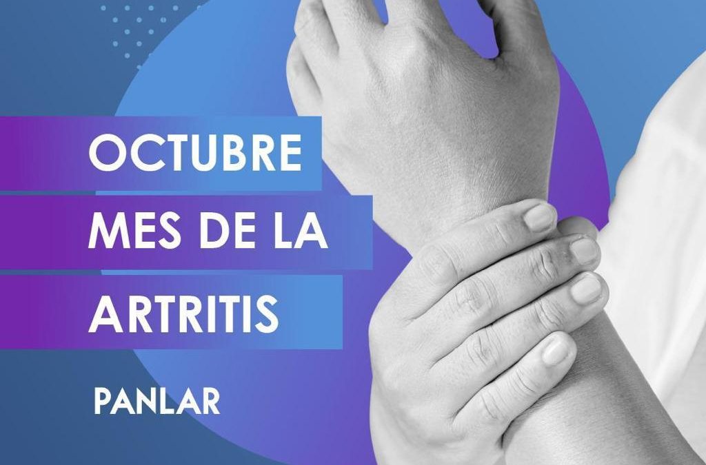 Octubre mes de la Artritis